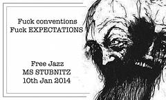 FUCK conventions FUCK expectations - Dead Neanderthals