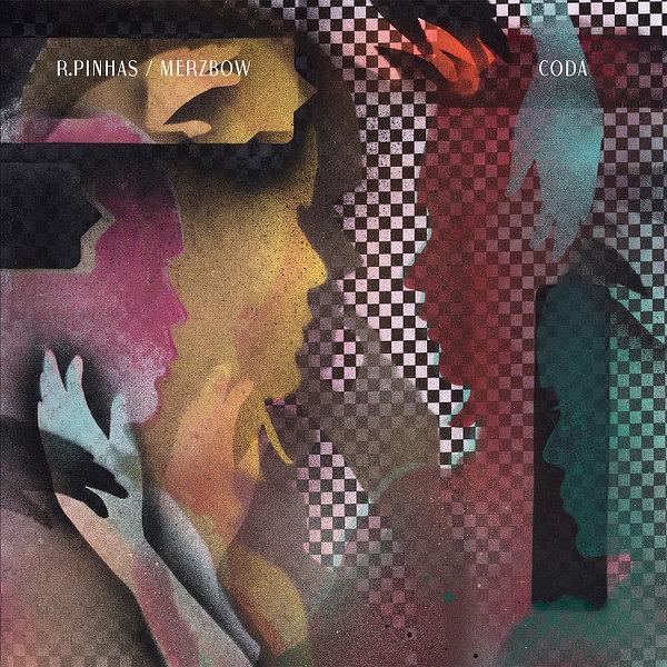 die ganze platte: R. Pinhas/Merzbow - Coda/Bam Balam Records