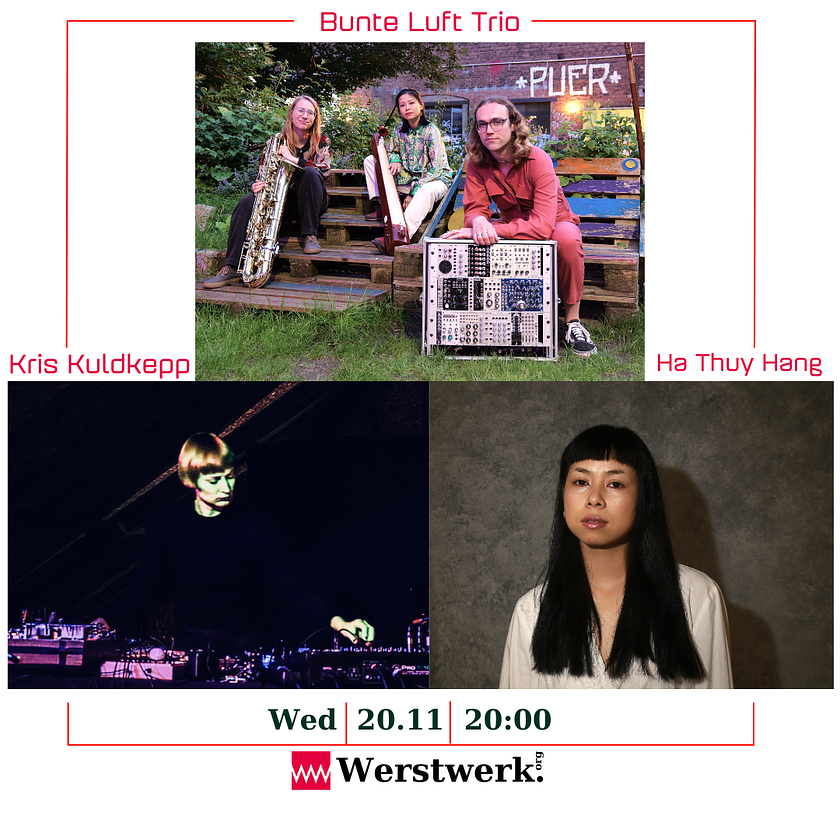 Bunte Luft Trio + Kris Kuldkepp and Ha Thuy Hang