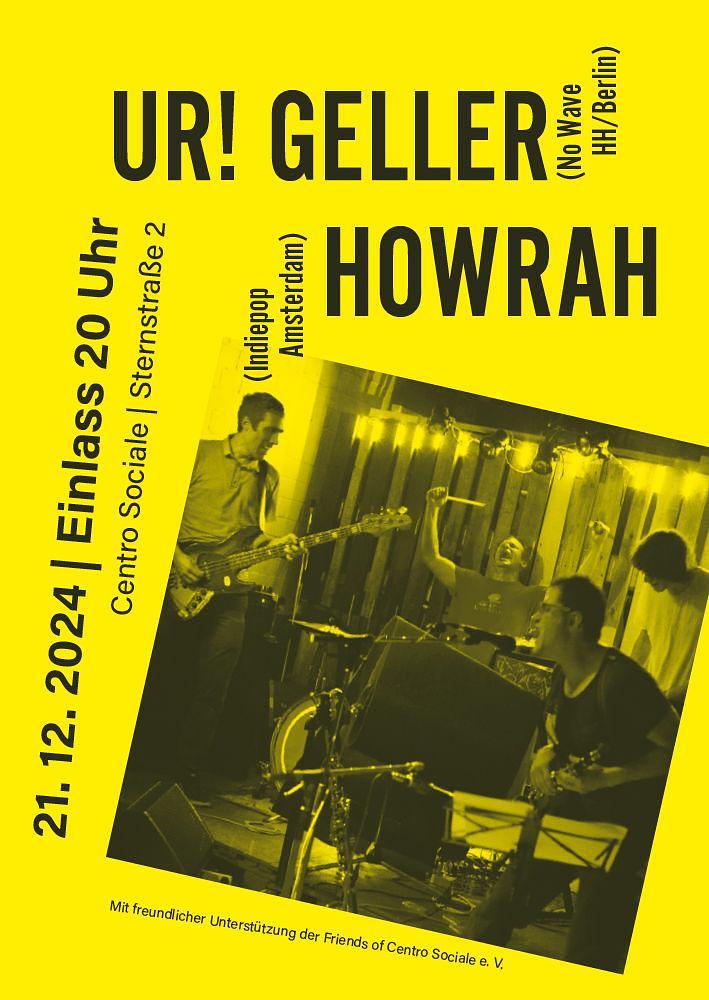 Konzert mit Howrah (Amsterdam) & Ur! Geller (HH/Berlin)