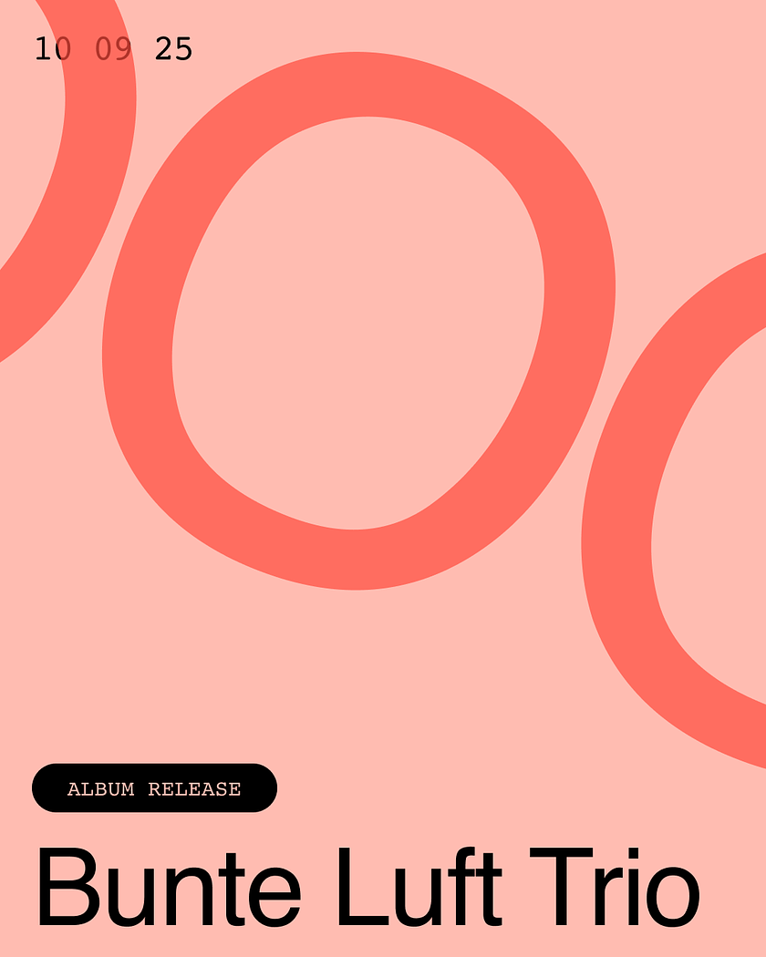 Hörbar: Bunte Luft Trio - Album Release
