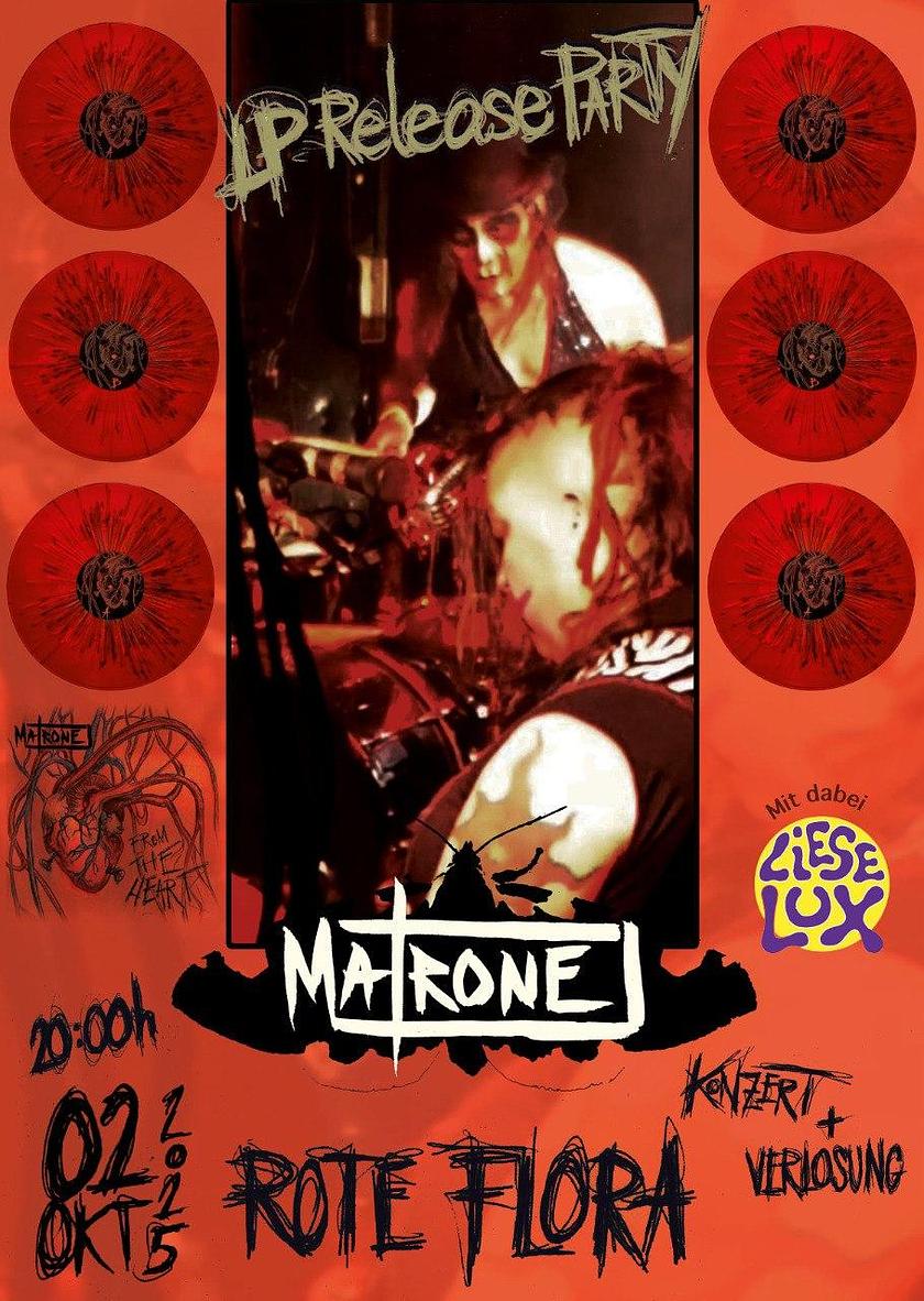Matrone LP Release Konzert, supp. Liese Lux