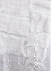 was weiß weiß...? Ausstellungsprojekt mit Konzert