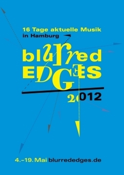 blurred edges - 4.-19. Mai 2012