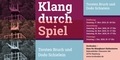 Klangkunst Ausstellung: Klang durch Spiel