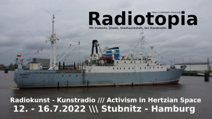 RADIOTOPIA - a rehearsal of spectrum takeover camp radio MS Stubnitz