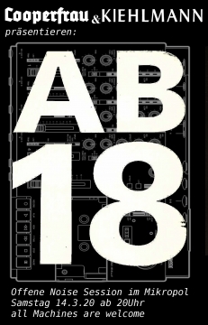 AB 18! -offene Noisesession-