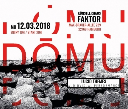 DÖMU - Lucid Themes (audiovisual performance)