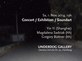 Concert / Exhibition / Soundart