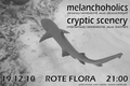 FÄLLT AUS!!! MELANCHOHOLICS + CRYPTIC SCENERY