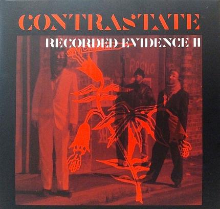die ganze platte: Contrastate – Recorded Evidence II/Black Rose Recordings