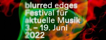 Frei, 20.5.22 22 – 0:00 • klingding radio • blurred edges 2022 Feature mit Studiogästen • FSK 93,0 Mhz