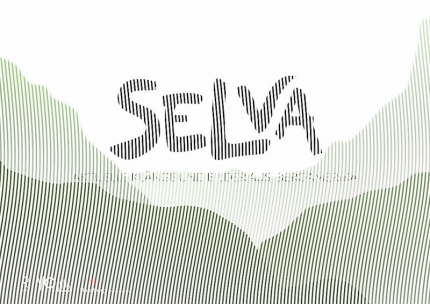 SELVA - Aktuelle Klänge und Bilder aus Iberoamerika