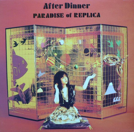 archive & augenzeugen: After Dinner – Paradise Of Replica/Aguirre Records