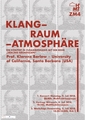 Klang - Raum - Atmosphäre Konzert von Klarenz Barlow