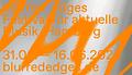Frei 19.4.24 – 22:00 • klingding radio • blurred edges 24 • studiogäste • FSK 93,0 Mhz + DAB +