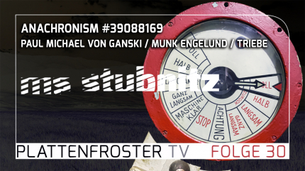Plattenfroster TV 30 - ANACHRONISM #39088169 mit Paul Michael von Ganski + Munk Engelund + BUSÆXUS